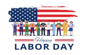 Various people in uniforms for different careers standing in front of American Flags. “Happy Labor Day.” 
