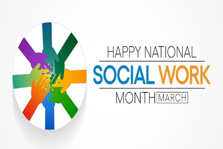 Colored hands holding one another- Happy National Social Work Month- March.