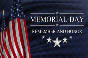 Memorial Day- Remember and Honor